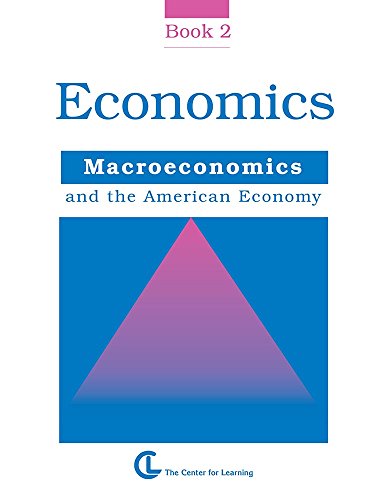 Imagen de archivo de Economics Book 2: Macroeconomics and the American Economy (Curriculum Unit) a la venta por Booksavers of MD