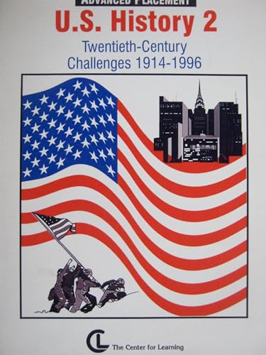 Imagen de archivo de Advanced Placement Us History Book 2 (Twentieth-Century Challenges 1914-1996) a la venta por HPB-Red