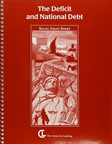 Beispielbild fr The Deficit and National Debt: Social Issues Series - Instructors Manual (Social Studies Series : Social Issues) Spiral-bound zum Verkauf von Bananafish Books