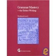 9781560776291: Grammar Mastery for Better Writing: Level 1