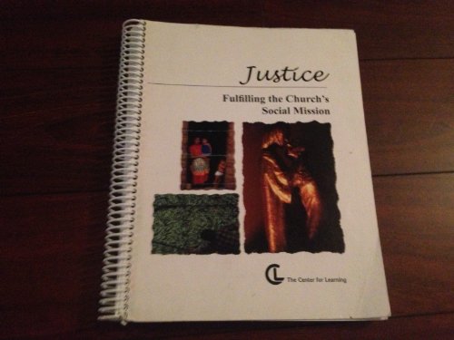 Stock image for Justice: Fulfilling the Churchs Mission for sale by ThriftBooks-Atlanta