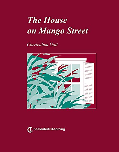 Stock image for The House on Mango Street : Curriculum Unit for sale by Better World Books