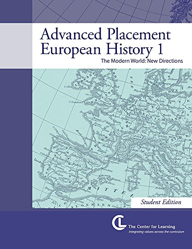 The Modern World: New Directions (Advanced Placement European History, Book 1) (9781560778066) by Caliguire, Augustine; Leach, Roberta J.; Ober, Laurence M.