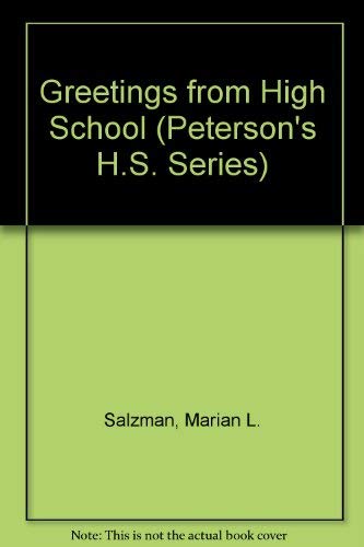 Imagen de archivo de Peterson's Greetings from High School 1991 (The Peterson's H.S. Series) a la venta por Decluttr