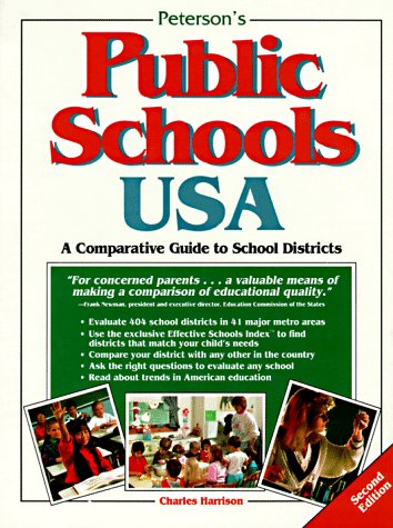 Peterson's Public Schools USA: A Comparative Guide to School Districts (9781560790815) by Harrison, Charles Hampton
