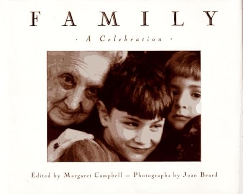 Beispielbild fr Family: A Celebration zum Verkauf von Wonder Book
