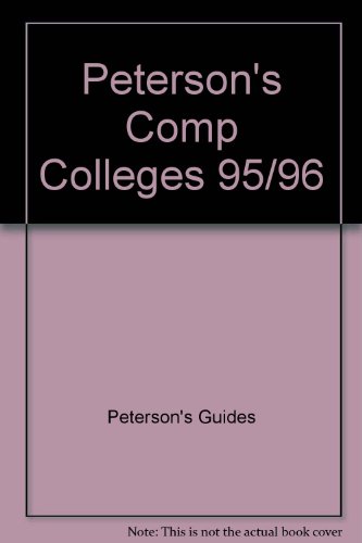 Competitive Colleges 1995-1996 (9781560794806) by Peterson's