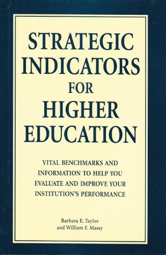 Strategic Indicators for Higher Education, 1996 (9781560795223) by Taylor, Barbara E.; Massy, William F.