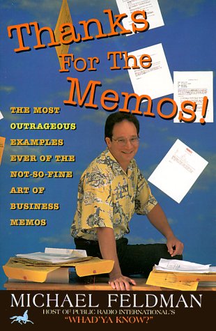 Thanks for the Memos (9781560795230) by Feldman, Michael