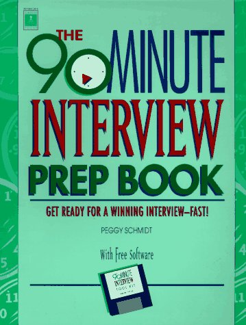 Stock image for Arco the 90-Minute Interview Prep Book for sale by Hafa Adai Books