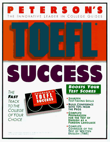 Peterson's Toefl Success (Peterson's TOEFL CBT Success) (9781560796879) by Peterson's