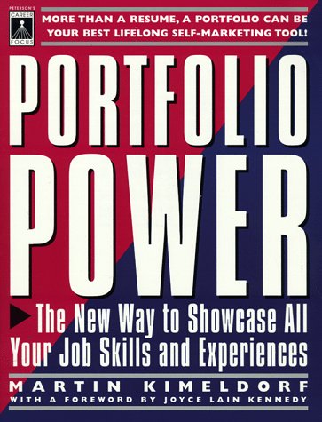 Stock image for Peterson's Portfolio Power: The New Way to Showcase All Your Job Skills and Experiences-paperback for sale by Wonder Book