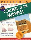 Peterson's Guide to Colleges in the Midwest 1998 (14th ed) (9781560797869) by Peterson's; Jon Latimer