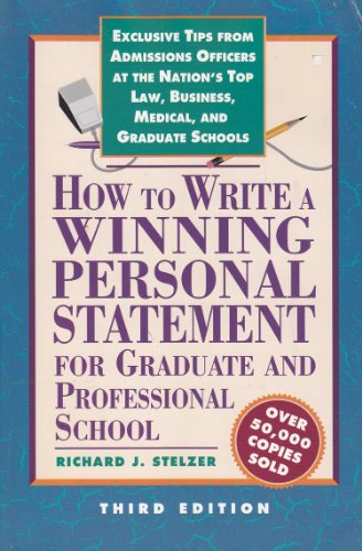 Imagen de archivo de How to Write a Winning Pers Stmnt 3rd Ed : Exclusive Tips from Admissions Officers at the Nation's Top Law, Business, Medical and Graduate Schools a la venta por Better World Books