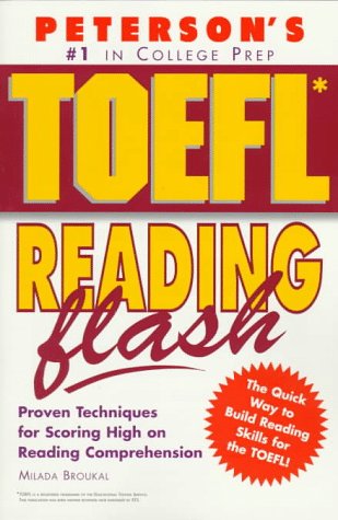 9781560799528: Peterson's Toefl Reading Flash: The Quick Way to Build Reading Power (Toefl Flash Series)