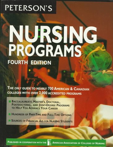 Peterson's Guide to Nursing Programs (4th ed) (9781560799986) by Peterson's