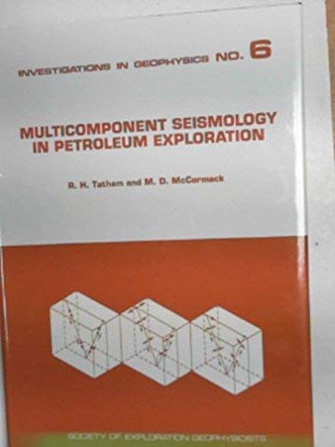 Imagen de archivo de Multicomponent Seismology in Petroleum Exploration (Investigations in Geophysics, Vol 6) a la venta por HPB-Red