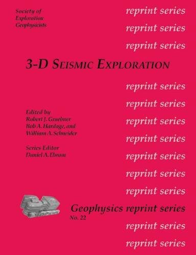 Imagen de archivo de 3-D Seismic Exploration (Geophysics Reprint Series) a la venta por HPB-Red