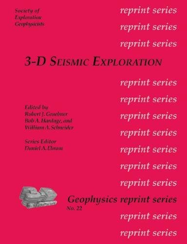 Stock image for 3-D Seismic Exploration (Geophysics Reprint Series) for sale by HPB-Red