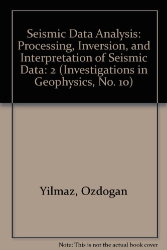 9781560800996: Seismic Data Analysis: Processing, Inversion, and Interpretation of Seismic Data: 2 (Investigations in Geophysics, No. 10)