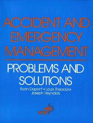 Stock image for Accident and Emergency Management: Problems and Solutions for sale by Mispah books