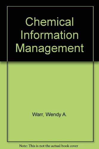 Stock image for Chemical Information Management for sale by Zubal-Books, Since 1961