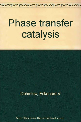 9781560812067: Phase transfer catalysis