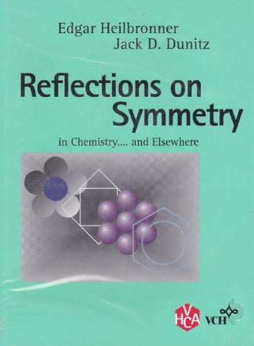 Beispielbild fr Reflections on Symmetry in Chemistry.and Elsewhere zum Verkauf von 3rd St. Books