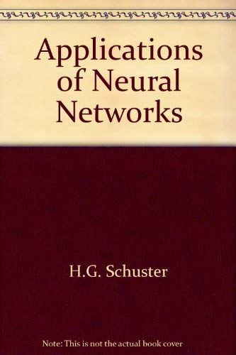 9781560812913: Applications of Neural Networks