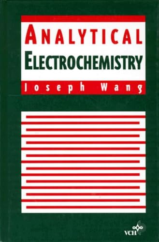 9781560815754: Analyctical Electrochemistry. Edition En Anglais