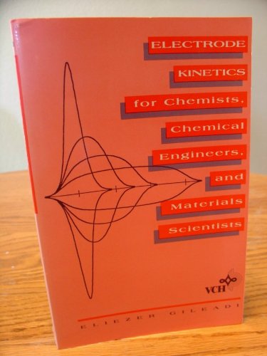 9781560816263: Electrode Kinetics: For Chemists, Chemical Engineers and Material Scientists