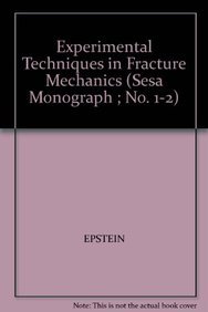 9781560816416: Experimental Techniques in Fracture Mechanics (Sesa Monograph ; No. 1-2)