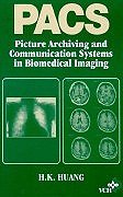 Stock image for Picture Archiving and Communication Systems in Biomedical Imaging for sale by Reuseabook