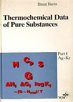 9781560817178: Thermochemical Data of Pure Substances, Part I Ag -Kr/Part II La-Zr)