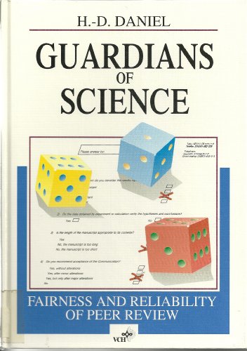 9781560817512: Guardians of Science: Fairness and Reliability of Peer Review