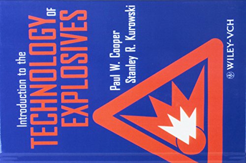 9781560819264: Introduction to the Technology of Explosives
