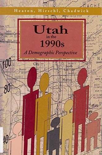 Beispielbild fr Utah in the 1990s : A Demographic Perspective zum Verkauf von Black and Read Books, Music & Games