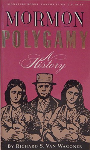 9781560850571: Mormon Polygamy: A History