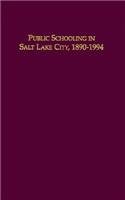 Stock image for Culture Clash and Accommodation: Public Schooling in Salt Lake City, 1890-1994 for sale by dsmbooks