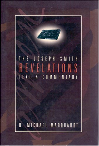 Beispielbild fr The Joseph Smith Revelations: Text and Commentary zum Verkauf von Lexington Books Inc