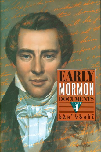 Stock image for Early Mormon Documents. Volume 4. for sale by Orrin Schwab Books