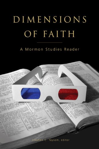 9781560852124: Dimensions of Faith: A Mormon Studies Reader (Volume 1)
