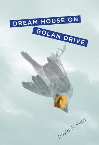 Stock image for Dream House on Golan Drive for sale by ThriftBooks-Dallas