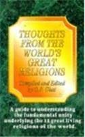 Beispielbild fr Thoughts from the World's Great Religions zum Verkauf von AwesomeBooks