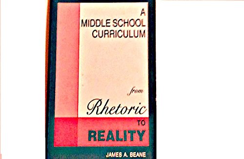 Stock image for A middle school curriculum: From rhetoric to reality for sale by HPB-Red