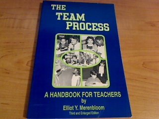 Beispielbild fr The Team Process in the Middle School: A Handbook for Teachers zum Verkauf von Wonder Book