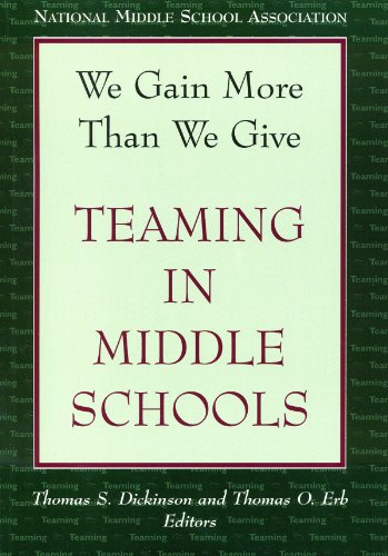 Stock image for We Gain More Than We Give: Teaming in Middle Schools for sale by Cronus Books