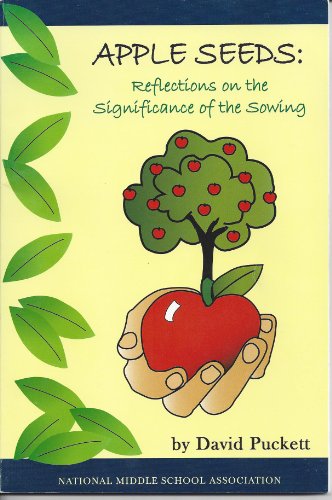 Imagen de archivo de Apple Seeds: Reflections on the Significance of the Sowing a la venta por Ergodebooks