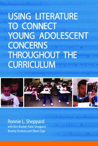 Stock image for Using Literature to Connect Young Adolescent Concerns Throughout the Curriculum for sale by HPB-Red