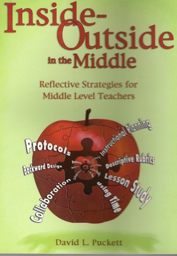 9781560901846: Inside-outside, in the Middle: Reflective Strategies for Middle Level Teachers